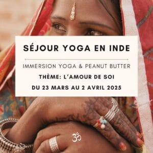 Séjour de yoga en Inde (réservation) -  Mars 2025 (créneau 2)